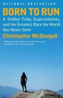 Born to run - Christopher McDougall